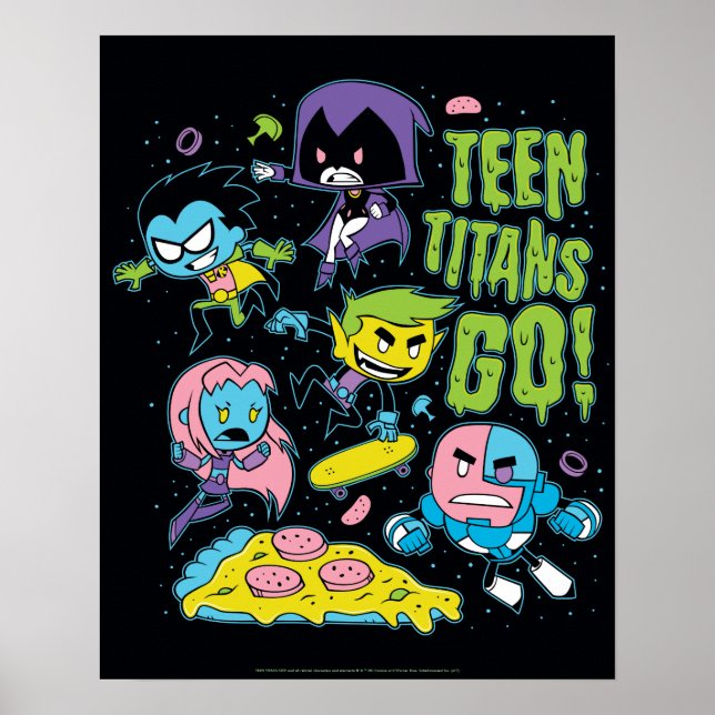 Teen Titans Go! | Pizza Graphic der frühen 90er Ja Poster (Vorne)