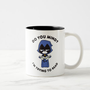 Teen Titans Go!   Raven "Ich versuche zu lesen" Zweifarbige Tasse
