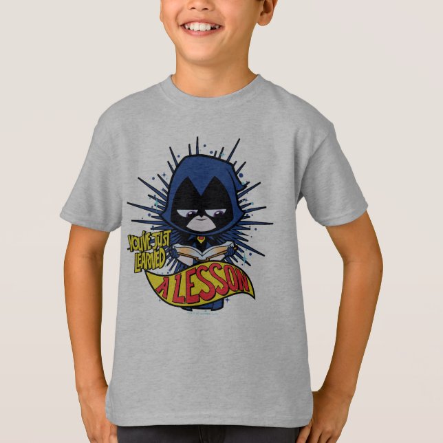 Teen Titans Go! | Raven "Learned A Lesson" T-Shirt (Vorderseite)