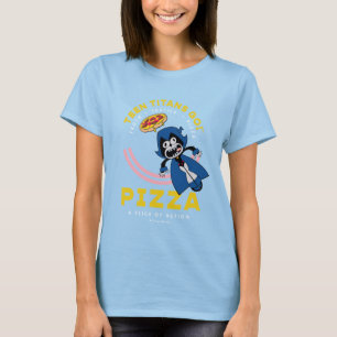 Teen Titans Go! Raven "Truth Justice Pizza" T-Shirt