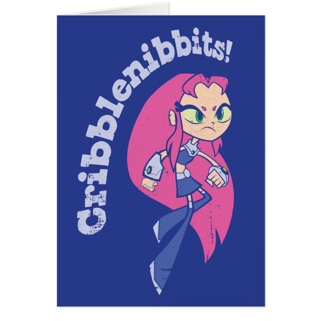 Teen Titans Go! | Starfire "Cribblenibbits" (Vorne)