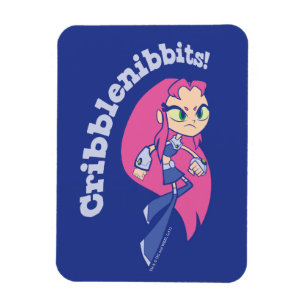 Teen Titans Go!   Starfire "Cribblenibbits" Magnet