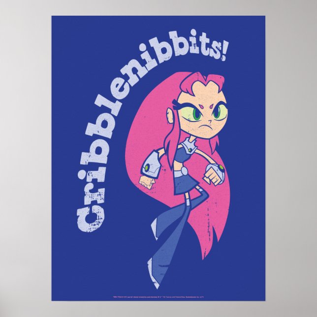 Teen Titans Go! | Starfire "Cribblenibbits" Poster (Vorne)
