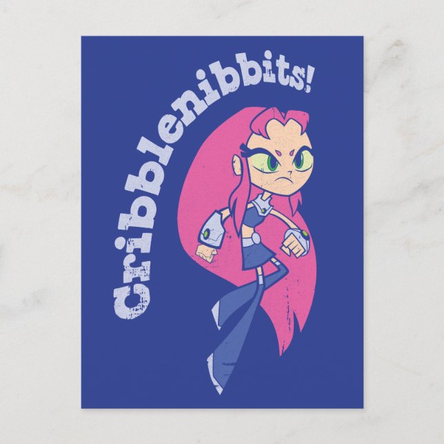 Teen Titans Go! | Starfire "Cribblenibbits" Postkarte (Vorderseite)