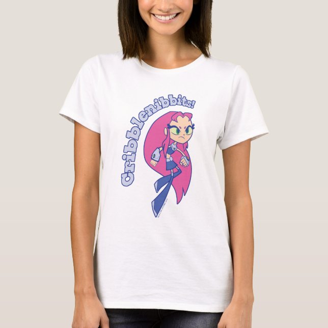 Teen Titans Go! | Starfire "Cribblenibbits" T-Shirt (Vorderseite)