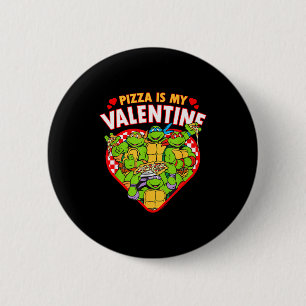 Teenage Mutant Ninja Turtles Pizza ist mein Valent Button
