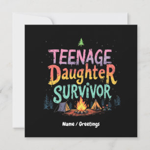 Teenage-Tochter Survivor Funny Parenting Quotes Einladung