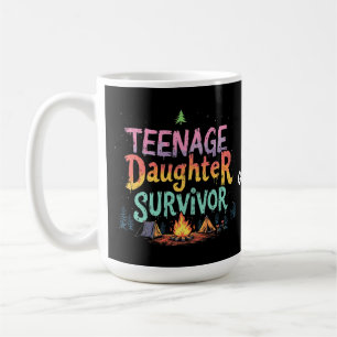 Teenage-Tochter Survivor Funny Parenting Quotes Kaffeetasse