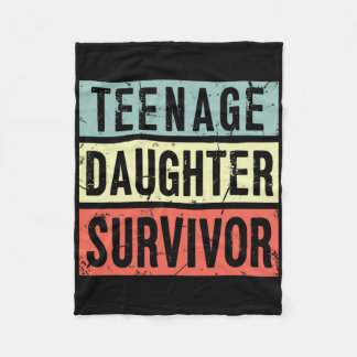 Teenage Tochter Survivor Funny Vater Mama Mütter F Fleecedecke