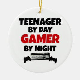 Teenager by Day Gamer by Night Keramikornament