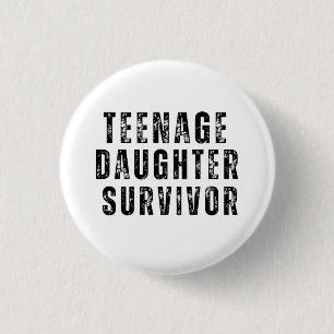 Teenager-Tochter Survivor Vintag Button