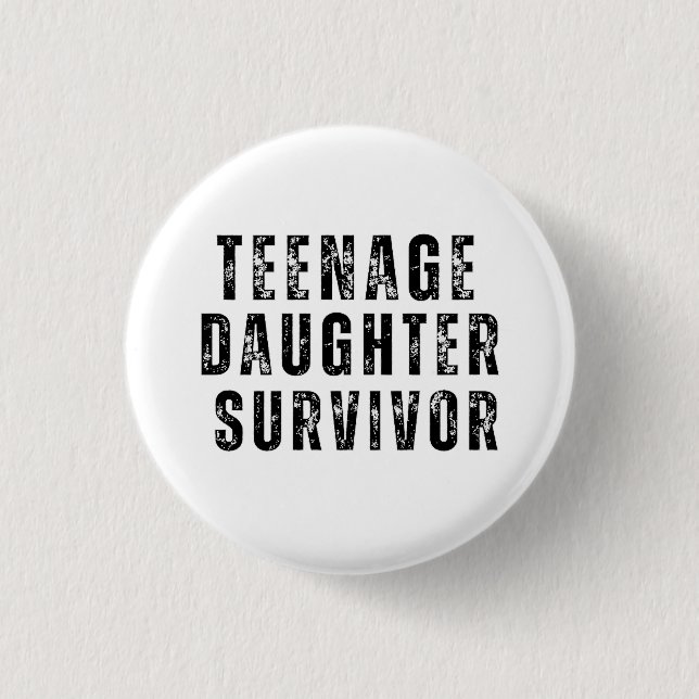 Teenager-Tochter Survivor Vintag Button (Vorderseite)