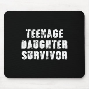 Teenager-Tochter Überlebender-Eltern-Zitat Väter Mousepad