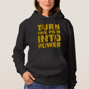 Teenova .. VERWANDELE DEN SCHMERZ IN MACHT  ,,,,  Hoodie