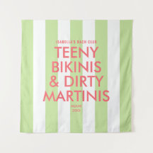 Teeny Bikinis & Dirty Martinis Bach Club