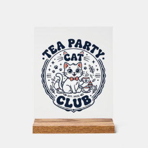Teeparty-Katze Haustierliebhaber-Shirt Kunst - Tee Acrylschild