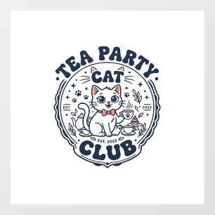 Teeparty-Katze Haustierliebhaber-Shirt Kunst - Tee Fensteraufkleber