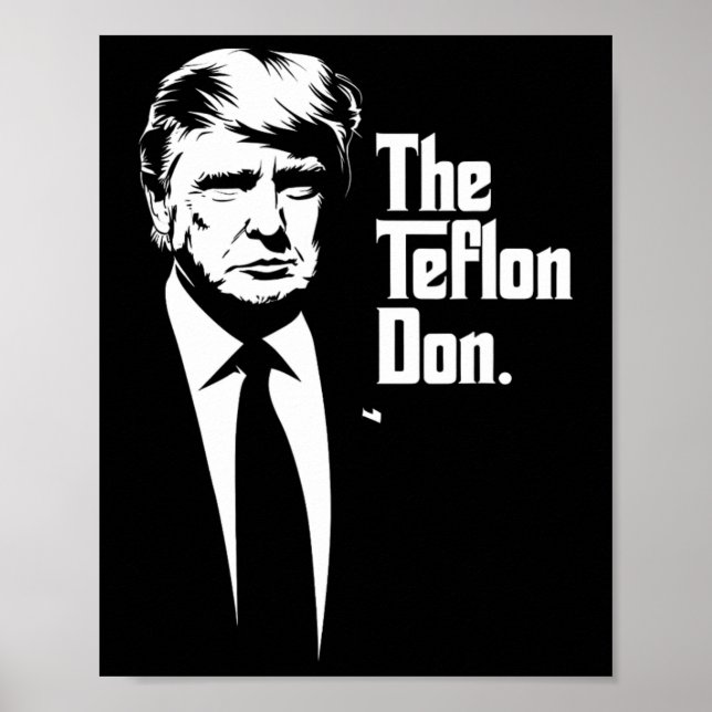 Teflon Don Trump monochrome Ikonenkunst Poster (Vorne)