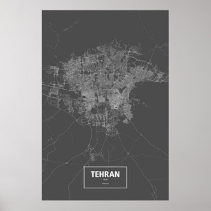 Teheran, Iran (weiß auf schwarz) Poster
