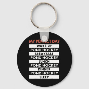 Teich Hockey Mein perfekter Tag Spieler Tagesrouti Schlüsselanhänger