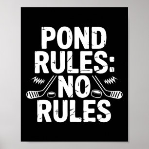 Teich Hockeyspieler ohne Regeln Shinny Poster