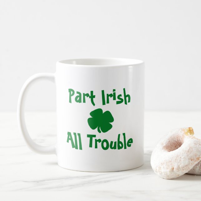 Teil Irish, All Trouble St Patrick's Day Kaffeetasse (Mit Donut)
