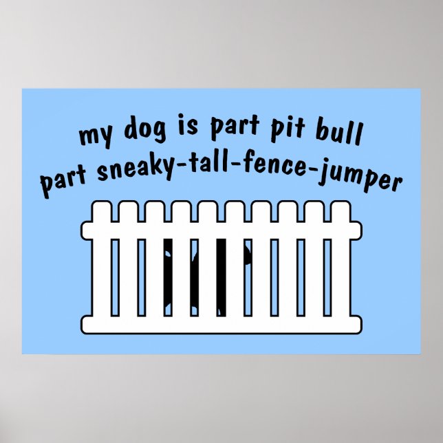 Teil Pit Bull Part Fence Jumper Poster (Vorne)