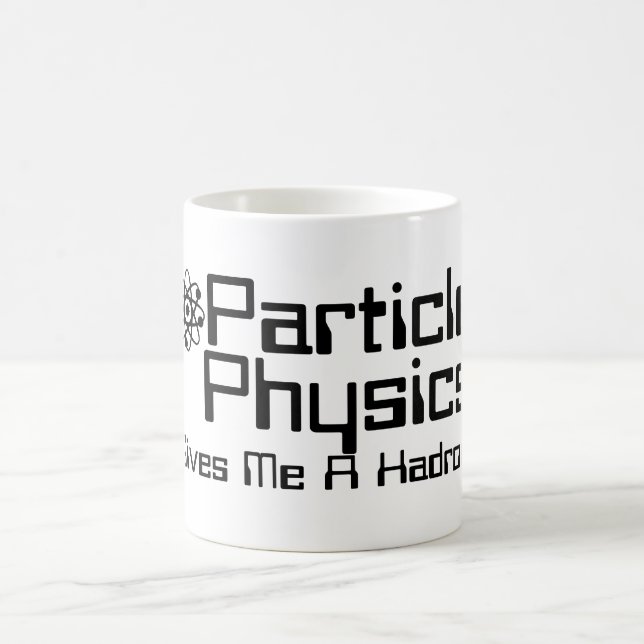Teilchenphysik gibt mir einen Hadron Tasse (Mittel)