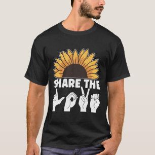 Teile Die Liebe ASL Amerikanische Gebärdensprache T-Shirt