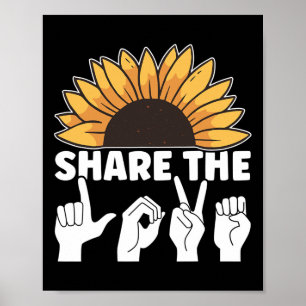 Teilen Sie die Liebe ASL American Sign Language Aw Poster