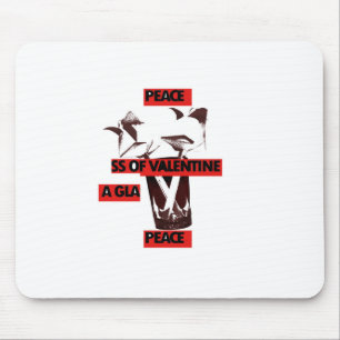 Teilen Sie die Liebe mit einem Glas valentiner Pea Mousepad