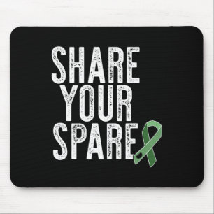 Teilen Sie Ihre ErsatzOrganspende Nierentransplant Mousepad