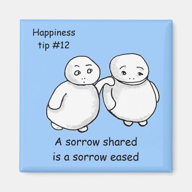 teilen Sie Ihre Sorgen Magnet (Vorne)