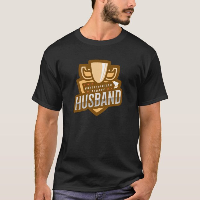 Teilnahme Trophy Husband-T - Shirt (Vorderseite)