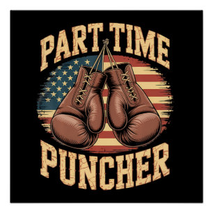 Teilzeit-Boxhandschuhe Poster