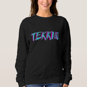 Tekkno Techno Men Tekke Raver Party Techno Girl e  Sweatshirt