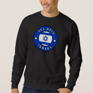 Tel Aviv Israel Sweatshirt
