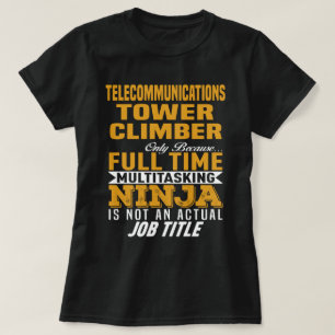 Telekommunikationstower Climber T-Shirt