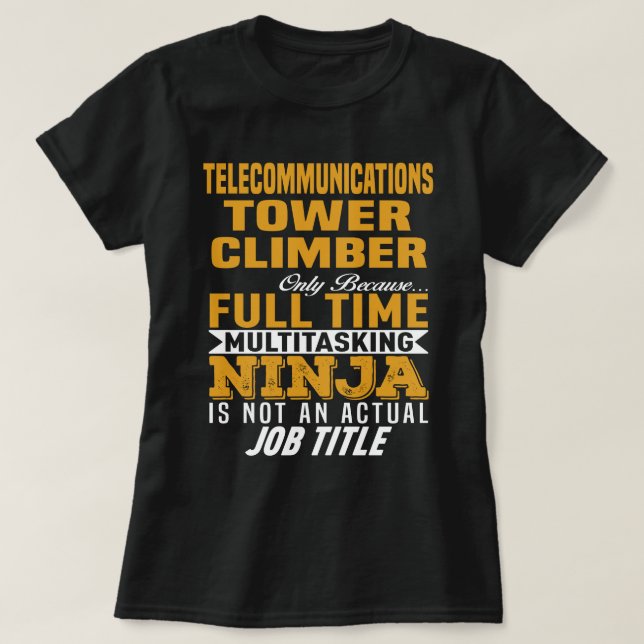 Telekommunikationstower Climber T-Shirt (Design vorne)