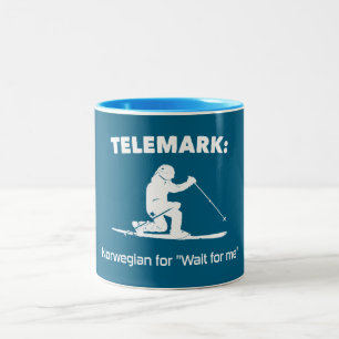 Telemark: Norwegisch für "Wait For Me" Zweifarbige Tasse