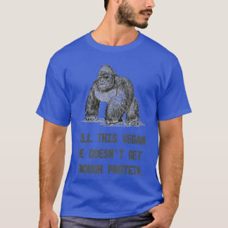 TELL DIESE VEGANE Funny Gorilla Lifestyle-Neuheit T-Shirt
