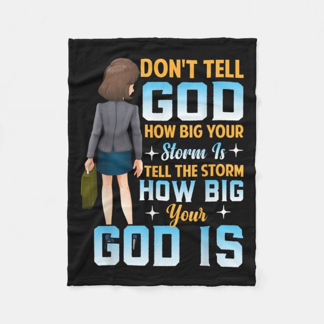Tell The How Big Your God Is - Christian Motivatio Fleecedecke (Vorderseite)