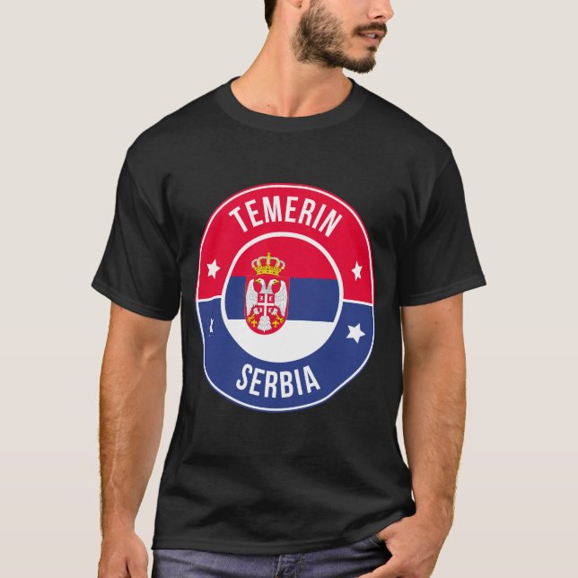 Temerin, Serbien Stadt T-Shirt (Vorderseite)