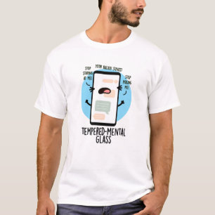 Temperierender Glass Funny Handy Pun T-Shirt
