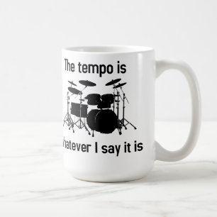 Tempo ist, was auch immer ich sage kaffeetasse
