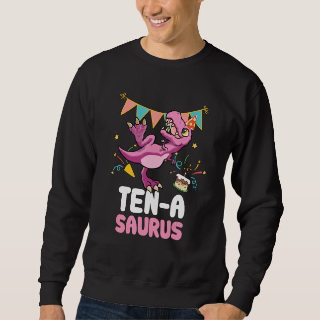Ten a saurus Dinosaur  Cute Kiddo Rex Sweatshirt (Vorderseite)