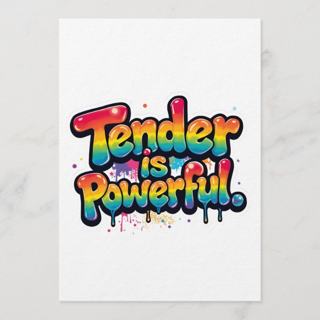 Tender Is Powerful Rainbow Quote Colorful Empower Einladung (Vorderseite)