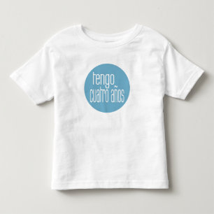 tengo cuatro años kleinkind t-shirt