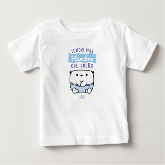 │Tengo más hambre que sueño Baby T-shirt