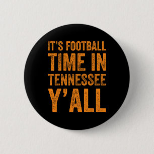 Tennessee Fußball Es ist Fußball in Tennessee Button